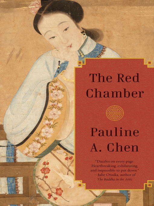 Title details for The Red Chamber by Pauline A. Chen - Wait list